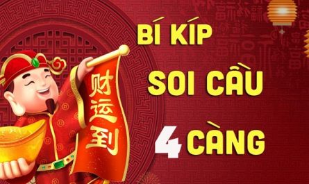 cách soi cầu 4 càng hiệu quả nhất